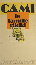 Télécharger le livre :  La famille Rikiki