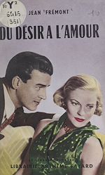 Download this eBook Du désir à l'amour