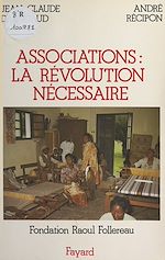 Download this eBook Associations : la révolution nécessaire