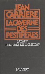 Télécharger le livre :  La caverne des pestiférés