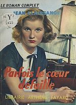 Télécharger le livre :  Parfois le cœur défaille