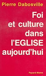 Download this eBook Foi et culture dans l'Église d'aujourd'hui
