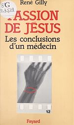 Download this eBook Passion de Jésus