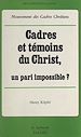 Télécharger le livre :  Cadres et témoins du Christ