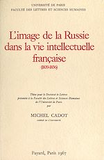 Télécharger le livre :  L'image de la Russie dans la vie intellectuelle française, 1839-1856