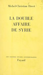 Download this eBook La double affaire de Syrie