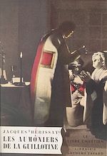 Download this eBook Les aumôniers de la guillotine