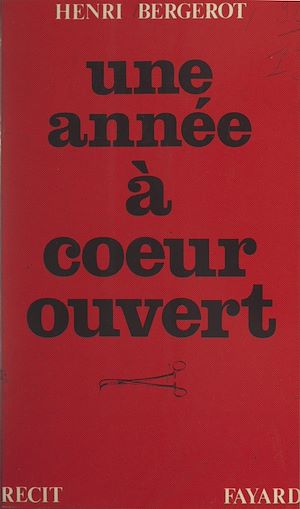 Téléchargez le livre :  Une année à cœur ouvert