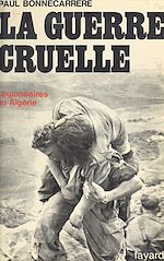 Download this eBook La guerre cruelle