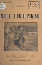 Télécharger le livre :  Mireille, fleur de Provence