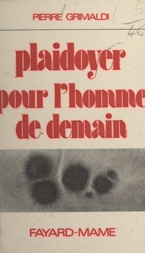 Download the eBook: Plaidoyer pour l'homme de demain