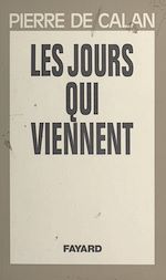Download this eBook Les jours qui viennent