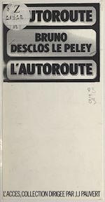 Télécharger le livre :  L'autoroute