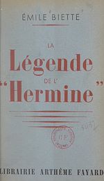 Télécharger le livre :  La légende de l'Hermine