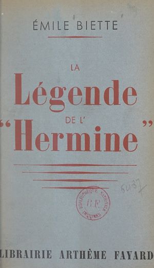 Téléchargez le livre :  La légende de l'Hermine