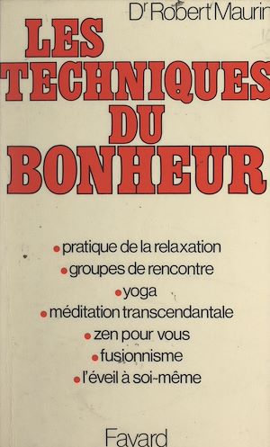 Download the eBook: Les techniques du bonheur