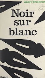Télécharger le livre :  Noir sur blanc