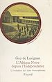Télécharger le livre :  L'Afrique noire depuis l'indépendance