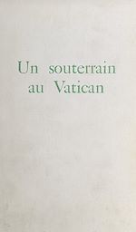 Download this eBook Un souterrain au Vatican