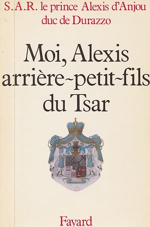 Download the eBook: Moi, Alexis, arrière-petit-fils du Tsar
