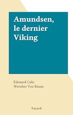 Télécharger le livre :  Amundsen, le dernier Viking