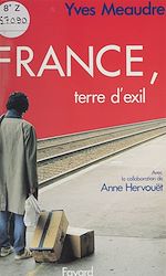 Download this eBook France, terre d'exil