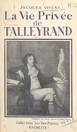 Télécharger le livre :  La vie privée de Talleyrand