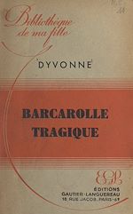 Télécharger le livre :  Barcarolle tragique