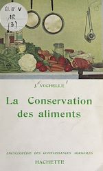 Télécharger le livre :  La conservation des aliments