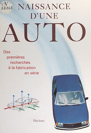 Téléchargez le livre :  Naissance d'une auto