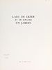 Télécharger le livre :  L'art de créer et de soigner un jardin