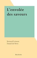Download this eBook L'envolée des saveurs