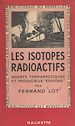 Télécharger le livre :  Les isotopes radioactifs