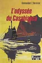 Télécharger le livre :  L'odyssée du Casabianca