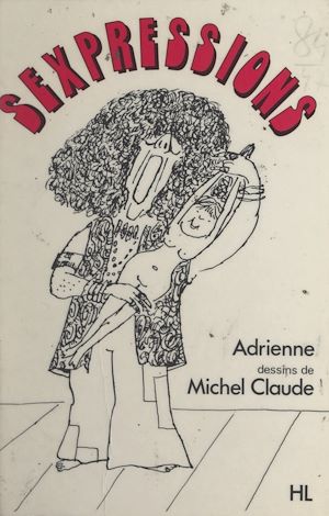 Téléchargez le livre :  Sexpressions