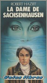 Télécharger le livre :  La dame de Sachsenhausen
