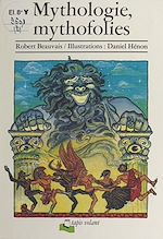 Télécharger le livre :  Mythologie, mythofolies