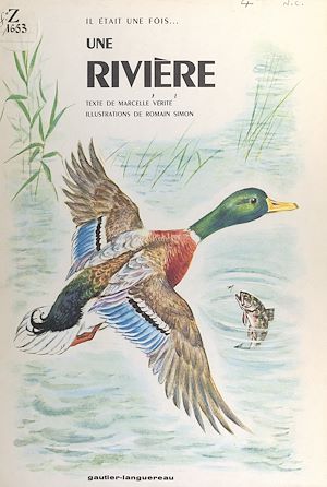 Téléchargez le livre :  Il était une fois une rivière
