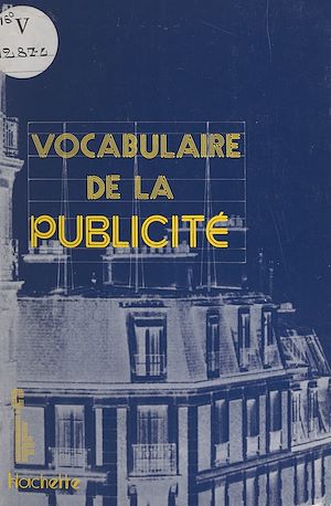 Téléchargez le livre :  Vocabulaire de la publicité
