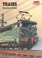 Télécharger le livre :  Trains d'aujourd'hui