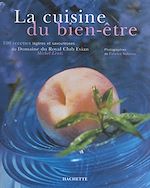 Télécharger le livre :  La cuisine du bien-être