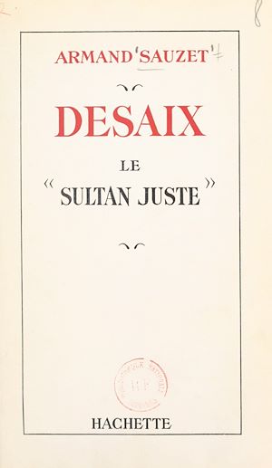 Download the eBook: Desaix, le "sultan juste"