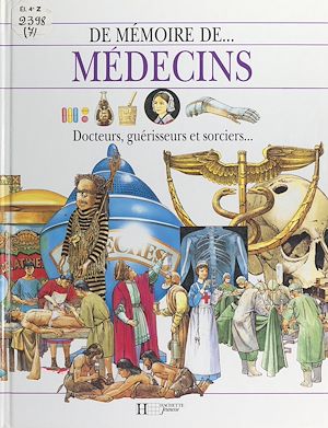 Téléchargez le livre :  De mémoire de médecins