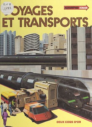 Téléchargez le livre :  Voyages et transports