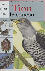 Télécharger le livre :  Tiou le coucou