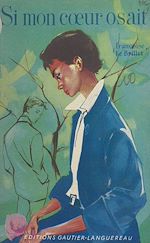 Télécharger le livre :  Si mon cœur osait...