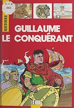 Download this eBook Guillaume le Conquérant