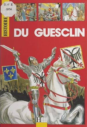 Téléchargez le livre :  Du Guesclin