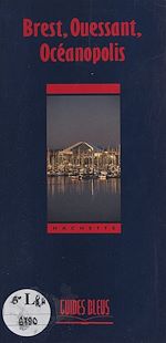 Download this eBook Brest, Ouessant, Océanopolis