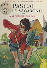 Télécharger le livre :  Pascal et le vagabond